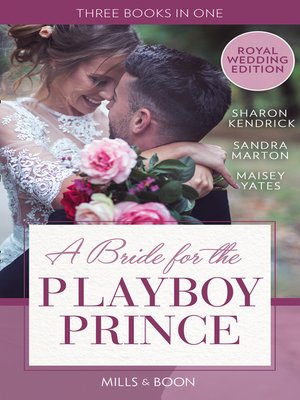 cover image of A Bride For the Playboy Prince